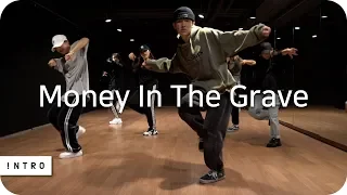 Money In The Grave - Drake | Siam Choreography | INTRO Dance Music Studio