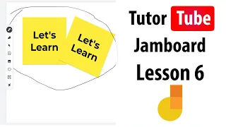 Jamboard Tutorial - Lesson 6 - Pen