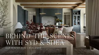 Join Syd & Shea McGee as They Take You Behind-The-Scenes of Our Winter 2022 Catalogue!