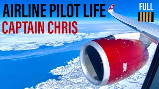 Airline Pilot Life | Captain Chris (Full)