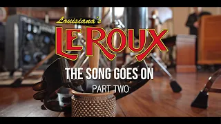 LeRoux - The Song Goes On Part 2 - The making of 'One Of Those Days'.