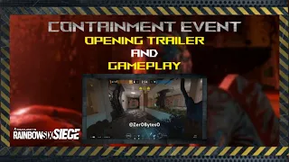 "CONTAINMENT EVENT" NEW LEAKED GAMEPLAY AND OPENING TRAILER - R6 Leaks | Rainbow Six Siege
