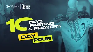 10 DAYS FASTING AND PRAYERS - DAY 4