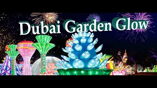 Dubai Garden Glow - A Unique Theme Park in the World