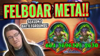 FELBOAR ARE HUGE IN SEASON 7! - Hearthstone Battlegrounds