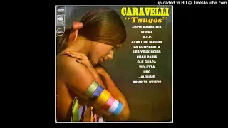 Caravelli - Tangos ©1969 [Long Play CBS – S 7.63710 Série Apollo]