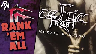 CELTIC FROST: Albums Ranked (From Worst to Best) - Rank 'Em All