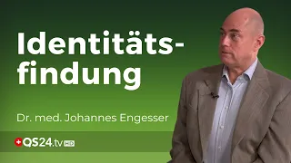 Identitätsfindung durch Biographiearbeit | Dr. med. Johannes Engesser | NaturMEDIZIN | QS24
