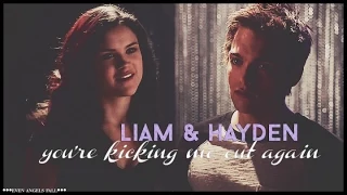 » liam & hayden |  you're kicking me out again [+5x04]