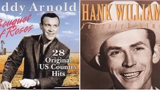 The songs that made the 1940’s! Like Hank Williams, Eddy Arnold and Red Foley