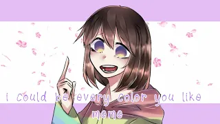 🏳️‍🌈✨i could be every color you like meme✨🏳️‍🌈 / collab /