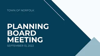 Norfolk Planning Board Meeting - September 13, 2022