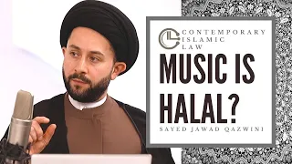 Ep 2. MUSIC IS HALAL?? By Sayed Jawad Qazwini  "Contemporary Islamic Law"