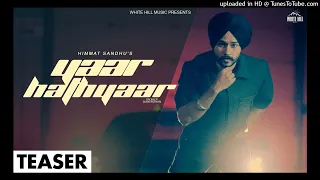 Yaar Hathyaar Full Video Himmat Sandhu  Dusk N Dawn  New Punjabi Songs 2023 This week( audio) AI