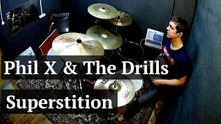 Phil X & The Drills — Superstition (на барабанах)