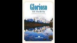 Glorioso - Ed Huckeby (with Score)