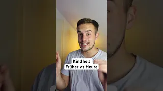 Kindheit Früher vs Heute #shorts