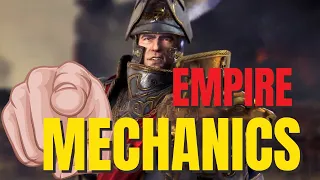 Empire Mechanics - Imperial Authority, Prestige and Fealty Guide - Total War Warhammer 2