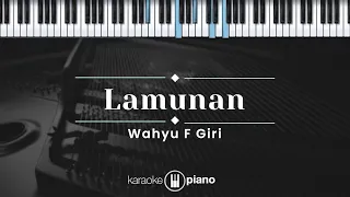 Lamunan - Wahyu F Giri (KARAOKE PIANO)