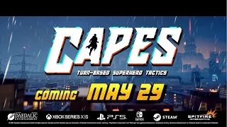 Capes | Release Date Reveal