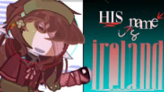 his name is ireland | countryhumans filler
