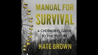 Kate Brown - Chernobyl