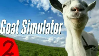 Странные приключения козы. Goat Simulator #2.