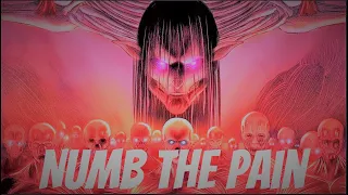 Attack on Titan「AMV」Numb The Pain