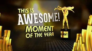 2014 WWE Slammy Awards - "'This Is Awesome' Moment of the Year"