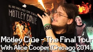 Mötley Crüe - The Final Tour With Alice Cooper (Chicago 2014)