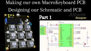 Making our own Macro Keyboard - Designing our own PCB