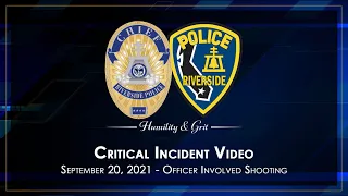 CRITICAL INCIDENT VIDEO - Officer Involved Shooting Investigation from September 20, 2021
