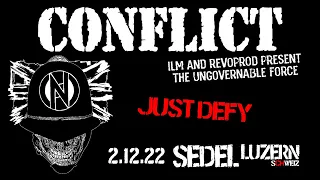 CONFLICT - Just Defy (02.12.2022, Sedel Luzern, sCHweiz)