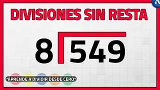 DIVISIÓN SIN RESTA - Cómo DIVIDIR sin RESTA (Super Fácil)