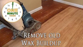 Remove Wax Buildup