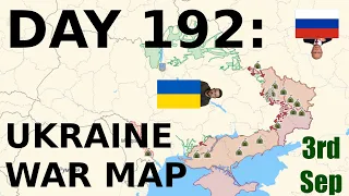 Day 192: Ukraine War Map