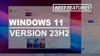 Best New Features of Windows 11 23H2 | Windows 11 New Update