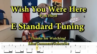 Wish You Were Here - Pink Floyd (Bass Cover with Tabs)