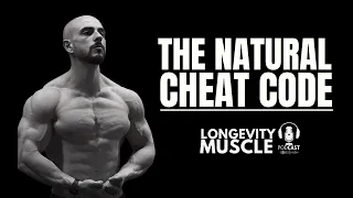 The Natural Muscle Building "Cheat Code"  w/ Alex Leonidas