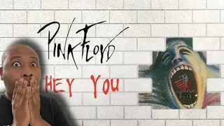 First Time Hearing | Pink Floyd - Hey You Reaction