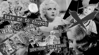 Take Me to Church [Pre-Code Hollywood]