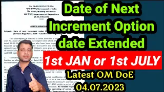 MACP/Promotion Option, Date of Next Increment Date Extended