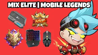 MIX ELITE | MOBILE LEGENDS