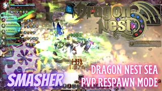 Smasher PVP Respawn Mode ~ Dragon Nest SEA