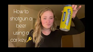 How to shotgun a beer using a car key | Shotgun like a pro