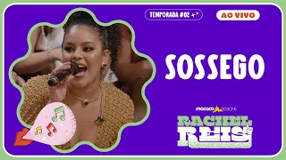 Rachel  Reis - Sossego | Macaco Sessions (Ao Vivo)