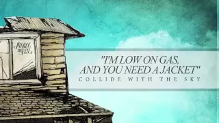 Pierce The Veil - I'm Low On Gas And You Need A Jacket (Track 8)