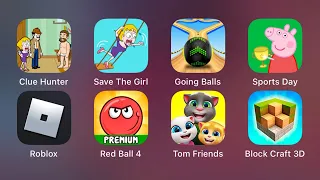 iOS Games: Clue Hunter - Save the Girl - Going Balls - Peppa Pig Sports Day - Roblox - Red Ball 4