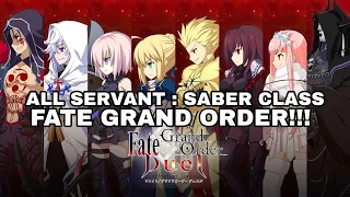 All Servant Saber Class : Fate Grand Order until today