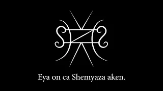 Shemyaza Enn Chanting [81 Repetitions]